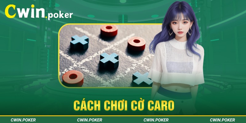 cách chơi cờ caro